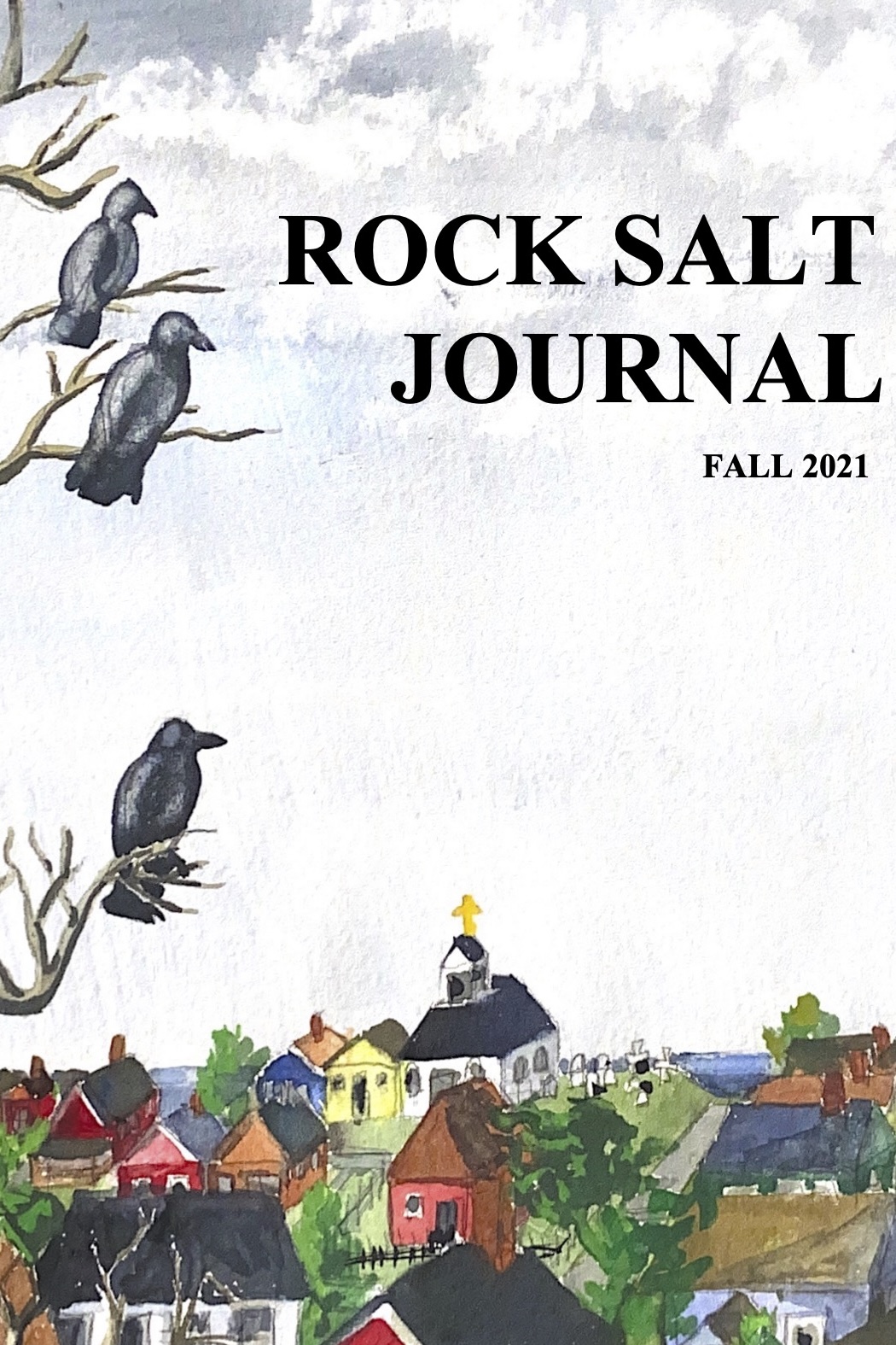 Fall 2021 – Rock Salt Journal, Volume 1 Issue 1