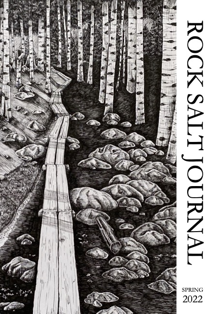 Spring 2022 – Rock Salt Journal, Volume 1 Issue 2